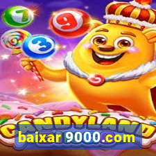 baixar 9000.com